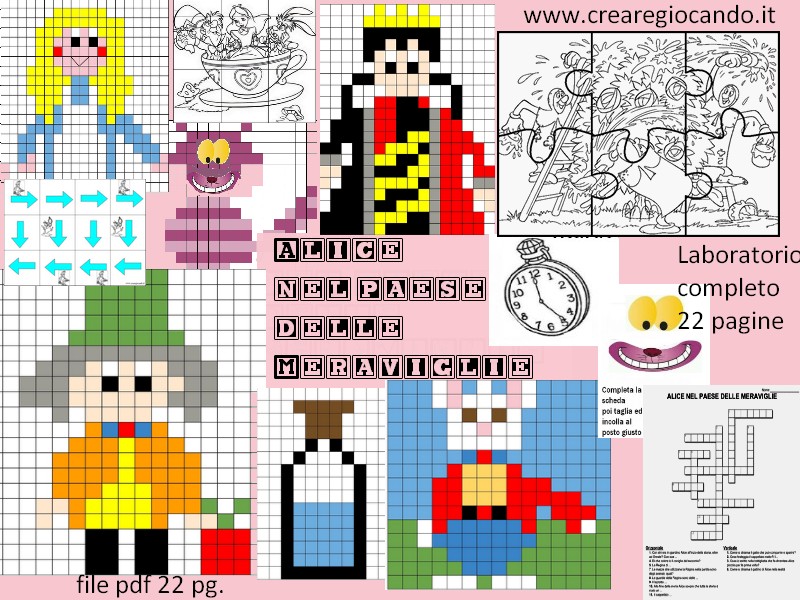 ALICE NEL PAESE DELLE MERAVIGLIE, LABORATORIO COMPLETO CODING-PIXEL ART, 22 PAGINE