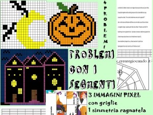 PROBLEMI CON I SEGMENTI, CREATIVI, CON IMMAGINI IN PIXEL ART, puzzle e numeri decimali (HALLOWEEN...ma non solo)